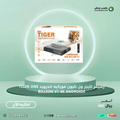 رسيفر تايجر ون بليون فوركيه اندرويد TIGER ONE BILLION V1 4K ANDROIDE